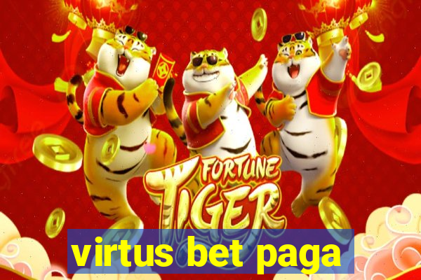 virtus bet paga